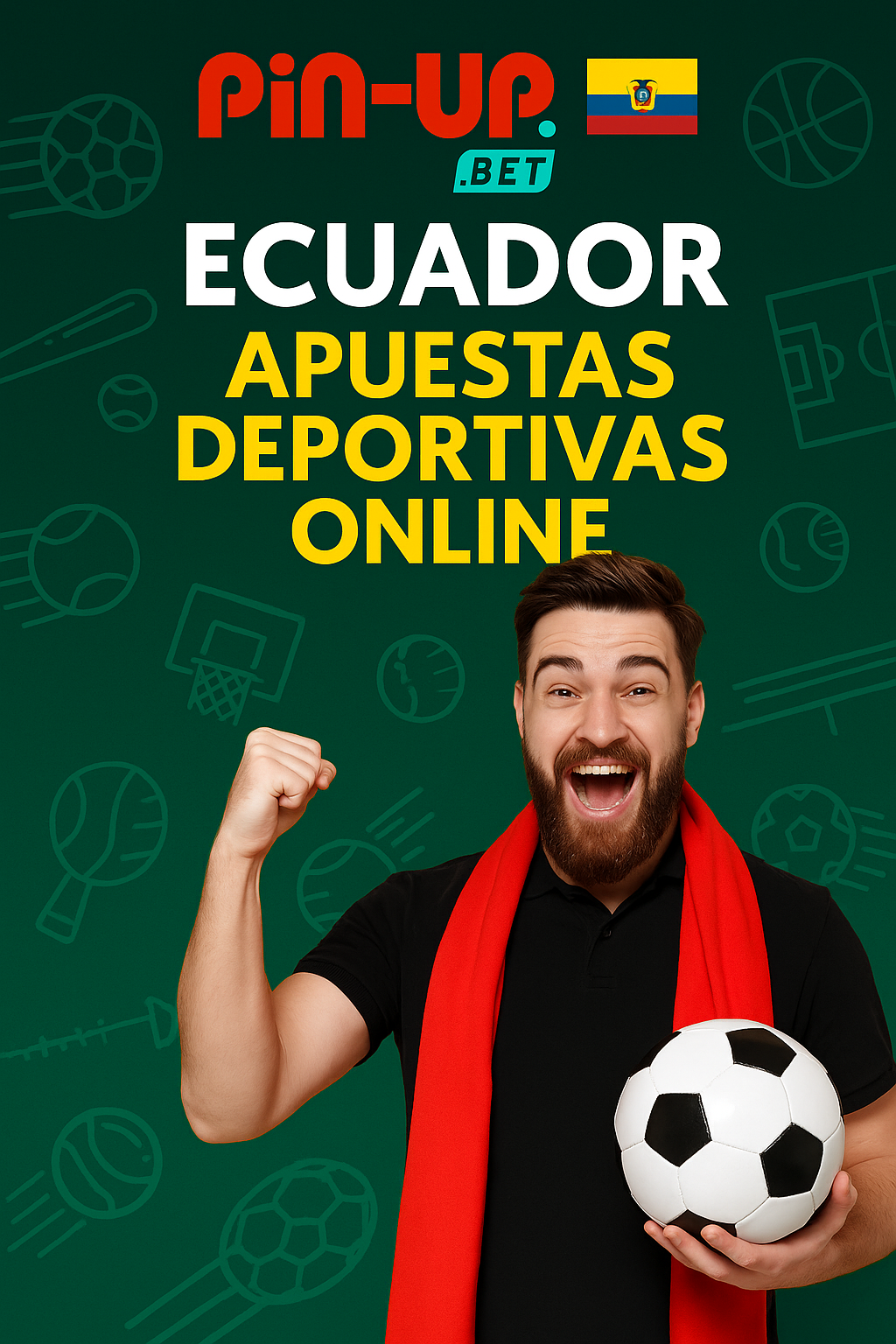 Pin-Up Bet Ecuador — apuestas deportivas online