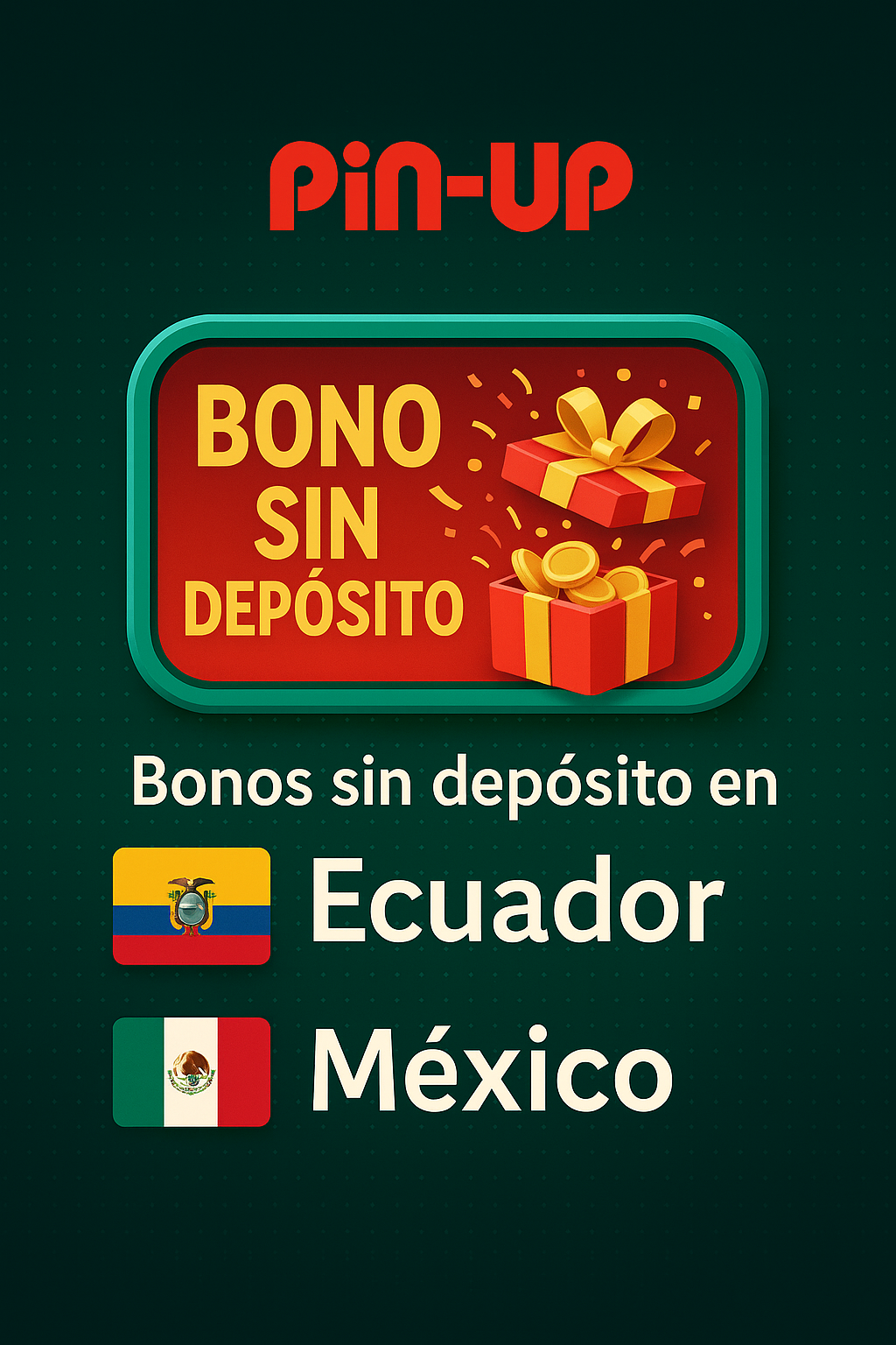 Bonos sin depósito en Ecuador y México